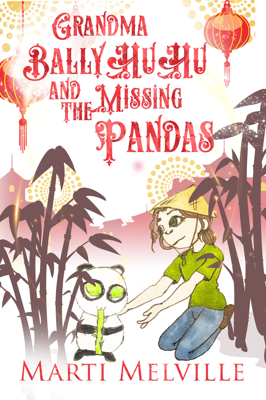 Grandma BallyHuHu and the Missing Pandas